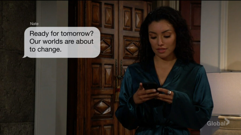 Nate texts Audra. "Ready for tomorrow? Our worlds are about to change."