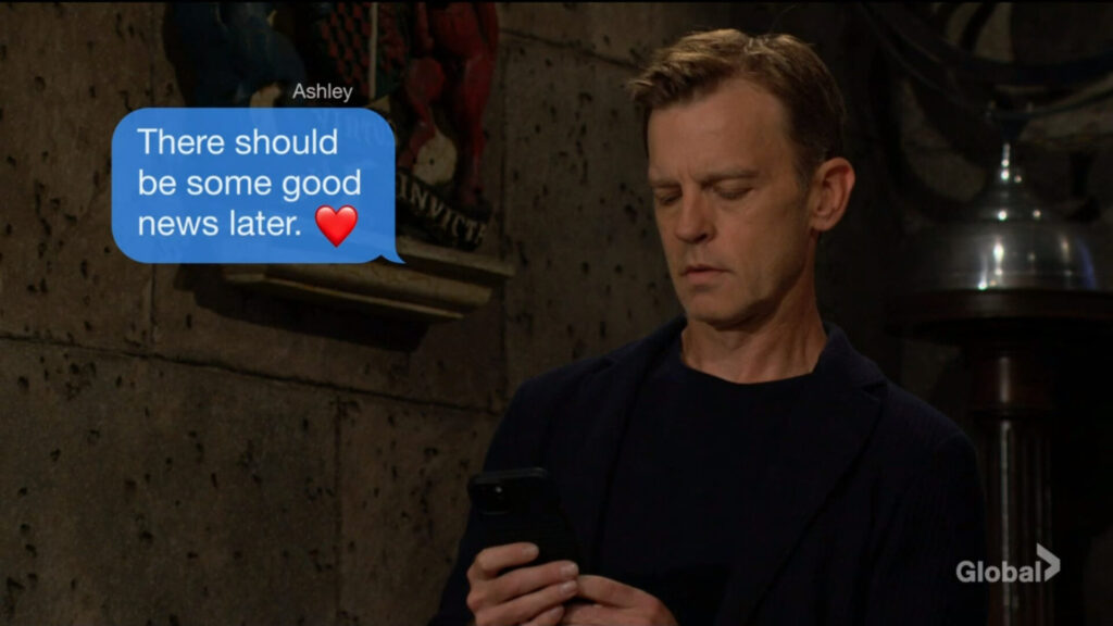 Tucker sends a text to Ashley. "There should be good news later. ❤️".