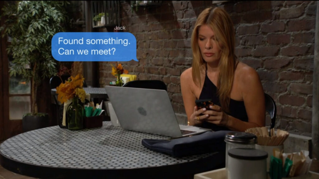 Phyllis texts Jack. "Found something. Can we meet?"