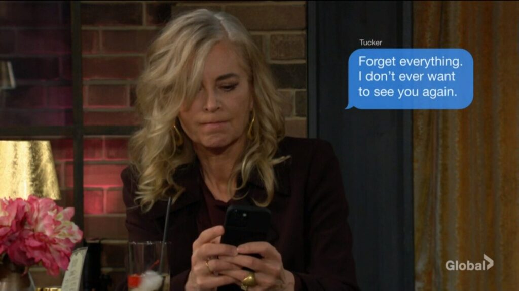 Ashley sends a text message to Tucker. "Forget everything. I don't ever want to see you again."